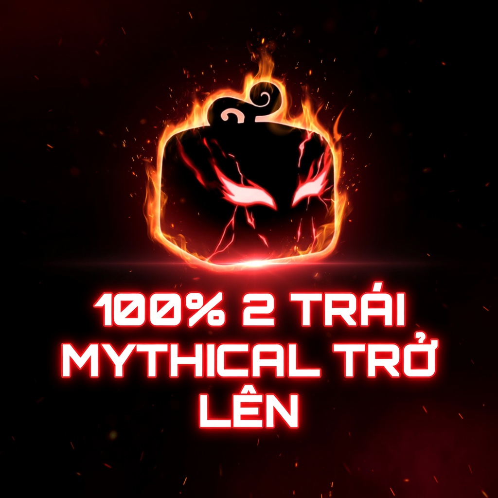 Túi Mù Trái Mythical 100%